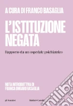 Basaglia F. (cur.)