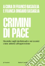 Basaglia F. (cur.); Ongaro Basaglia F. (cur.)