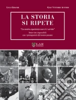 Grande Luca; Avondo Gian Vittorio