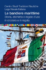 Centro Studi Tradizioni Nautiche. Lega Navale Italiana