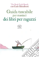 The Book Fools Bunch; Ghisalberti Carla