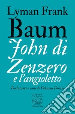 Baum L. Frank; Fortini F. (cur.)
