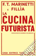 Marinetti Filippo Tommaso; Fillia