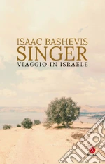 Singer Isaac Bashevis