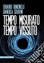 Boncinelli Edoardo; Serafini Gianluca