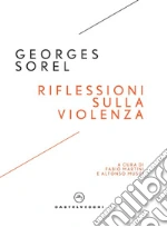 Sorel Georges; Martini F. (cur.); Musci A. (cur.)