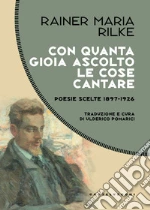 Rilke Rainer Maria; Pomarici U. (cur.)
