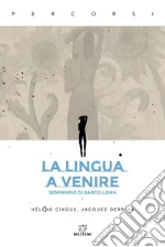 Cixous Hlne; Derrida Jacques; Segarra M. (cur.)