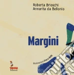 Brioschi Roberta; Da Bellonio Annarita