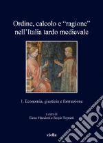 Maccioni E. (cur.); Tognetti S. (cur.)