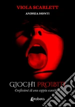 Scarlett Viola; Monti Andrea