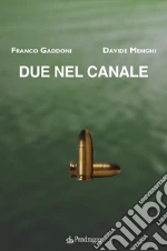 Gaddoni Franco; Menghi Davide