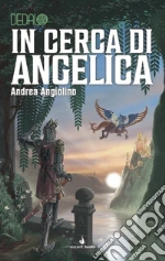 Angiolino Andrea; Mattioli F. (cur.); Petrillo R. (cur.)