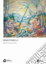 Birolli V. (cur.); Rusconi P. (cur.)