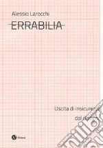 Larocchi Alessio; Muscatelli E. (cur.)