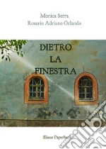 Orlando Rosario Adriano; Serra Monica