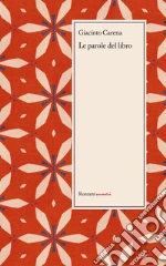 Carena Giacinto; Cantele G. (cur.); Zaupa E. (cur.)
