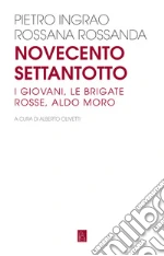 Ingrao Pietro; Rossanda Rossana; Olivetti A. (cur.)