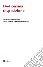 Dipartimento antifascismo del partito della rifondazione comunista (cur.)