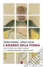 Ingrao Pietro; Lolini Attilio; Di Francesco T. (cur.); Olivetti A. (cur.)