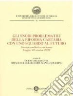 Colaiacovo G. (cur.); Delvecchio F. (cur.); Nocerino W. (cur.)
