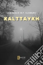 Sudbury Lawrence M. F.