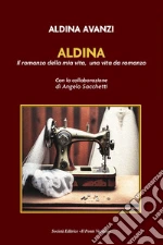 Avanzi Aldina; Sacchetti A. (cur.)