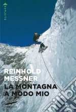 Messner Reinhold; Mrtin R. (cur.)