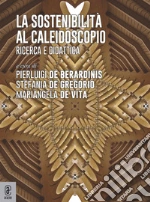 De Berardinis P. (cur.); De Gregorio S. (cur.); De Vita M. (cur.)