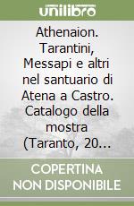 Degl'Innocenti E. (cur.); D'Andria F. (cur.); Ismaelli T. (cur.)