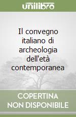 Anichini F. (cur.); De Felice G. (cur.); Gattiglia G. (cur.)