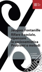 Fontanille Jacques; Marrone G. (cur.)
