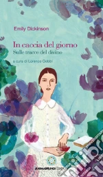 Dickinson Emily; Gobbi L. (cur.)