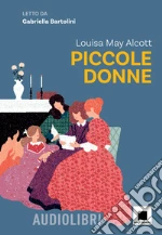 Alcott Louisa May; D'Intino I. (cur.)