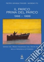 Pigozzi Pietro Daniele; Po Moreno