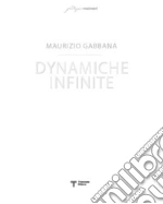 Gabbana Maurizio; Dusio A. (cur.)
