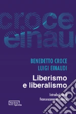Croce Benedetto; Einaudi Luigi