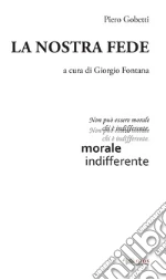 Gobetti Piero; Fontana G. (cur.)