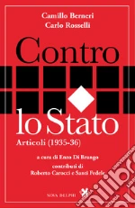 Berneri Camillo; Rosselli Carlo; Di Brango E. (cur.)