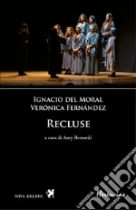 Fernndez Vernica; Del Moral Ignacio; Bernardi A. (cur.)