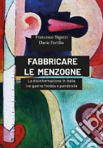 Bigazzi Francesco; Fertilio Dario