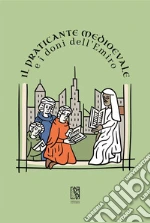 Il Praticante Medioevale