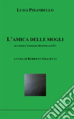 Pirandello Luigi; Gigliucci R. (cur.)