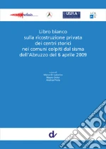 Di Ludovico M. (cur.); Dolce M. (cur.); Prota A. (cur.)