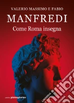 Manfredi Valerio Massimo; Manfredi Fabio E.