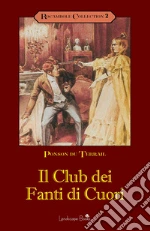Ponson du Terrail Pierre Alexis; Del Duca G. (cur.)