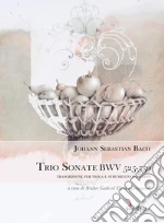 Bach Johann Sebastian; Gatti W. (cur.); Saccomandi E. (cur.)