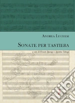 Luchesi Andrea; Sparago E. (cur.); Taboga A. (cur.)