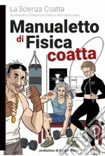 La scienza coatta