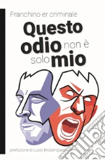 Franchino Er Criminale
